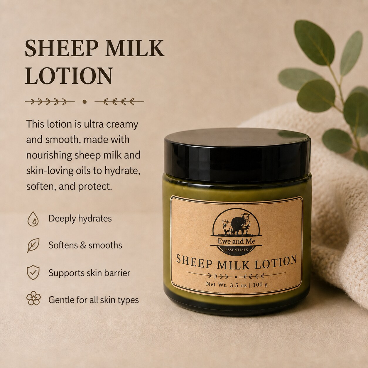 Sheep Milk Lotion — deeply hydrates, softens and supports the skin barrier